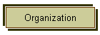 Organization